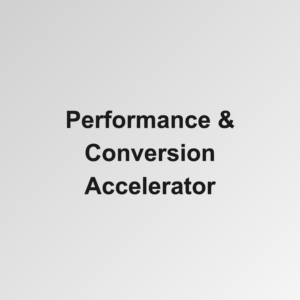 Performance & Conversion Accelerator